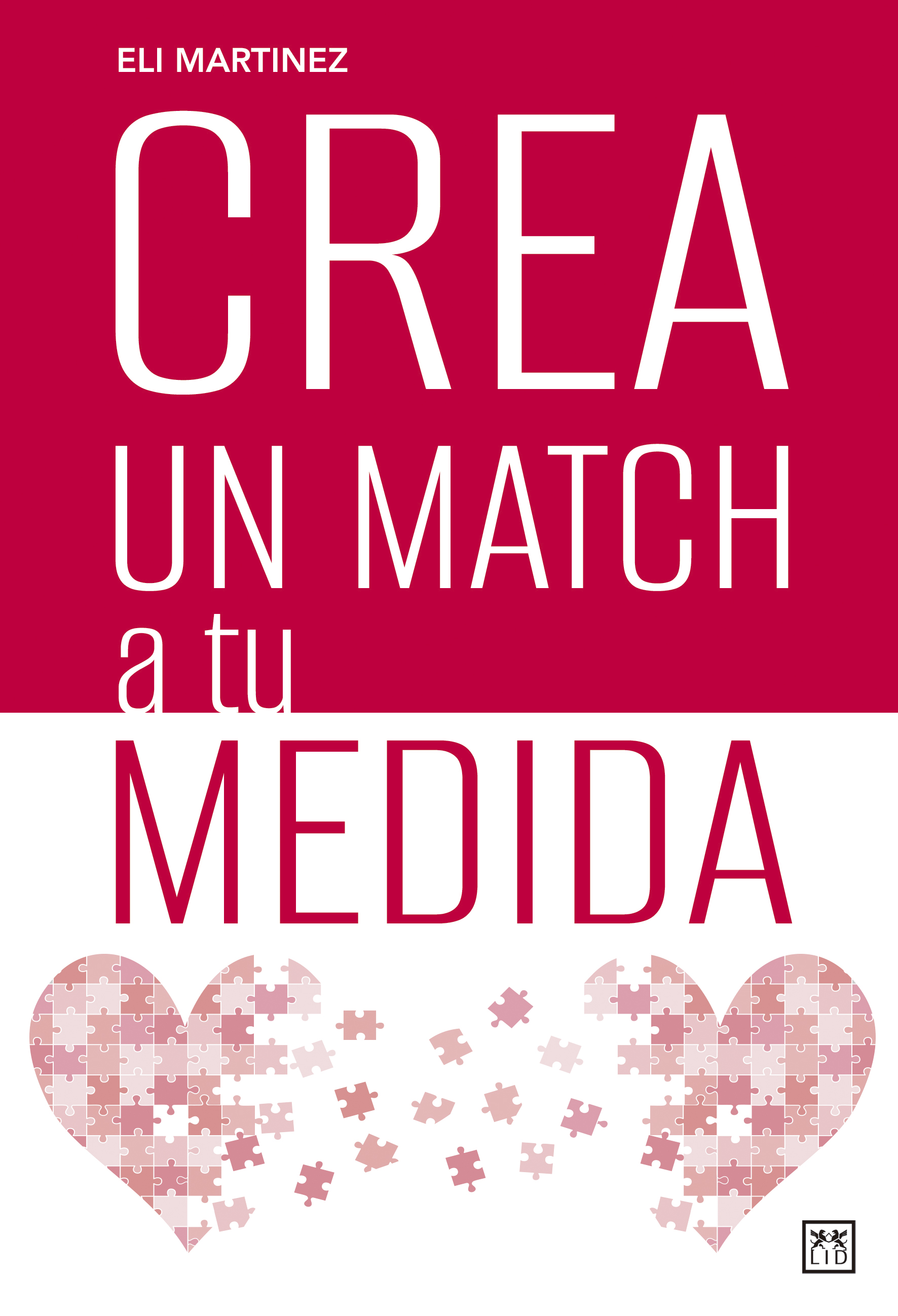 Crea un match a tu medida